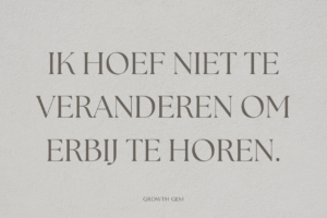 Jezelf blijven quotes